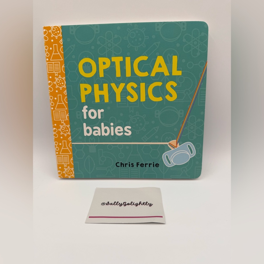 Optical Physics for Babies Book